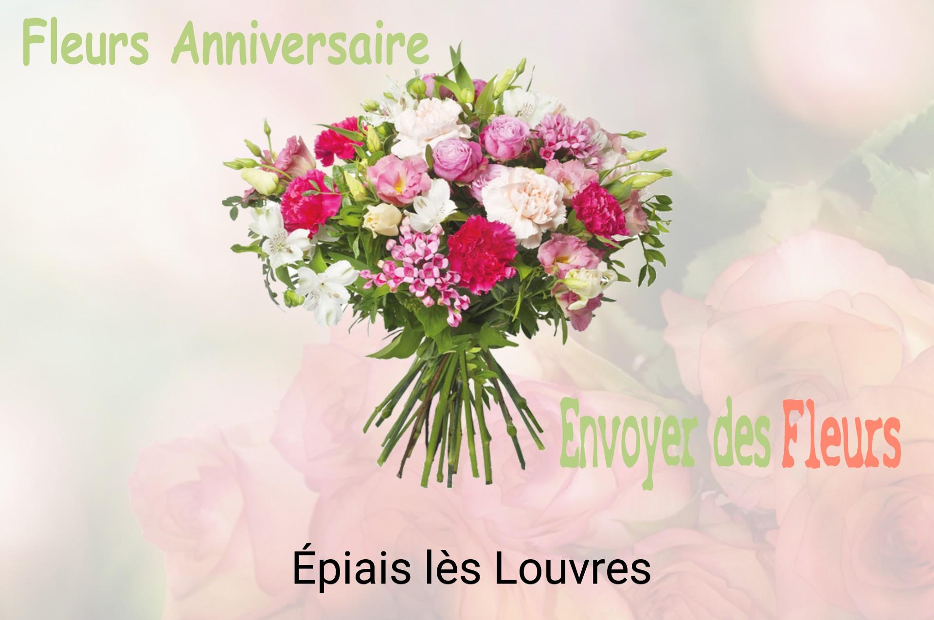 Bouquet de fleurs d’anniversaire livré à Épiais-lès-Louvres